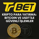 Trbet Kripto Para Yatırma: Bitcoin ve USDT ile Güvenli İşlemler